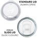 Standard Lid or Slide Lid