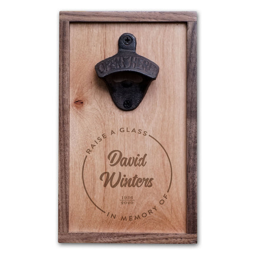 Raise a Glass in Memory Of - Personalized Bottle Opener